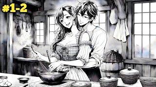 How This Depressed Boy Isekai'd As Chef & Live Wholesome Slow Life With His Wife...