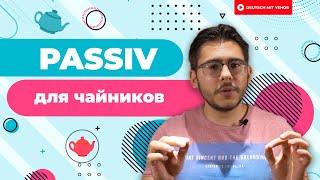 ПОЙМИ PASSIV за 10 МИНУТ — грамматика для чайников | Deutsch mit Yehor