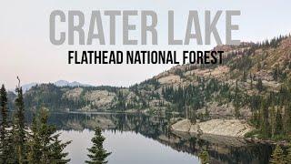 Crater Lake- Flathead National Forest Backpacking Trip