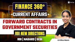 Finance Current Affairs for RBI Grade B 2025 Preparation | Banking Current Affairs 2025 |Finance 360