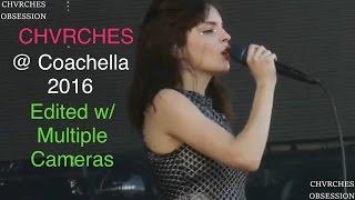 Chvrches Coachella 2016 - Empty Threat Weekend 2  Edited video - Multiple cameras - 1080p HD