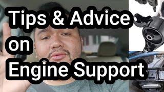 Tips & Advice on Engine Support, transmission Support