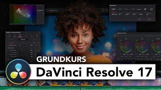 DaVinci Resolve 17 (Grundkurs für Anfänger) Deutsch (Tutorial)