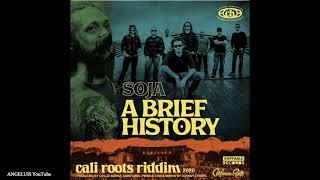 SOJA - A Brief History [Release 2020]