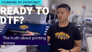 Should YOU Invest In a DTF Printer?