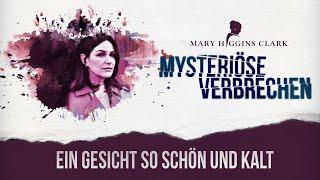 Mary Higgins Clark - Mysteriöse Verbrechen: Ein Gesicht so schön und kalt- Crime/Drama (ganzer Film)