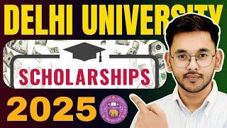 Delhi University Scholarship for College Students | Scholarship by DU Scholarship 2025 Apply Now