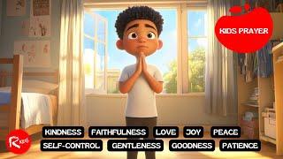 Kids Prayer for the Fruits of the Spirit | Children's Prayer