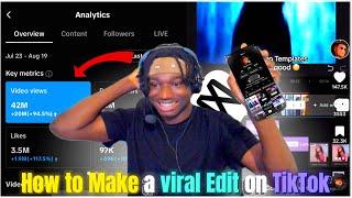 How To Make A Viral Edit on TikTok | CapCut Edition 