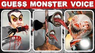 Guess the MONSTER'S VOICE? | G Man Toilet, Siren Head, Choo Choo Charles