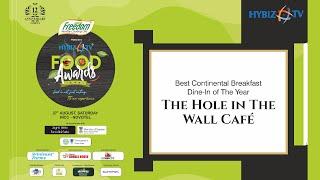 The Hole in the Wall Cafe | HybizTv Food Awards | Best Continental Breakfast Dine-in of The Year