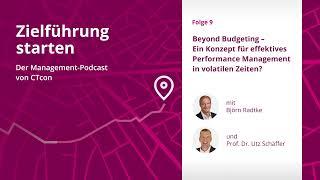 Beyond Budgeting – Ein Konzept für effektives Performance Management in volatilen Zeiten?