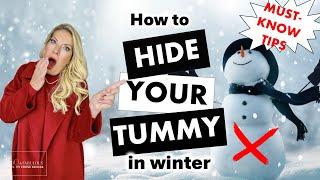 MUST-KNOW WAYS TO HIDE A TUMMY IN WINTER | STYLE DO'S AND DON'TS