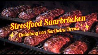 Streetfood Saarbrücken- Einladung von Karlheinz Drews