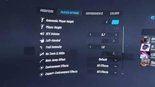 Beat Saber, Adjust Settings