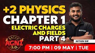 Plus Two Physics | Chapter 1 - Electric Charges And Fields / Part 4 | XYLEM Plus Two