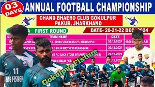 Gokulpur Football Fixture 2024 Sadhu Mandi //