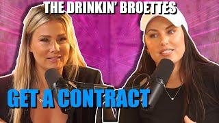 The Drinkin' Broettes #50 - Get A Contract