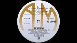 TRAMAINE - In The Morning Time [Shout Mix]