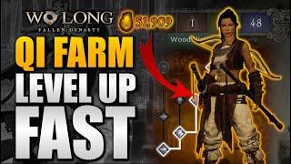 Wo Long How to Level Up Fast / Best Qi Farm