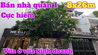 Bán Nhà Quận 1 | Bất Động Sản Vừa Ở Vừa Kinh Doanh Cực Hiếm 2024, Thương Lượng Trực Tiếp Chủ Nhà