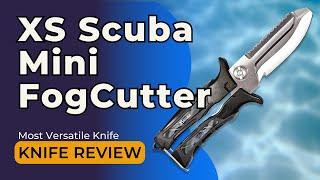 XS Scuba Mini FogCutter Dive Knife Review 2024: Most Versatile Knife