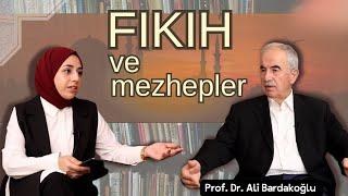 Fıkıh ve Mezhepler | Prof. Dr. Ali Bardakoğlu