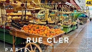 RUE CLER   PARIS Parisian Grocery Food Market 7th Arrondissement Street Walking Tour 4K