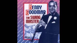 Benny Goodman - How Ya Gonna Keep Em Down On The Farm