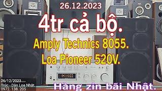 Bộ Nghe nhạc bãi Nhật giá rẻ. Technics 8055 và loa Pioneer.  Trúc - Hưng Yên.   0972 138 205.