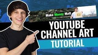 How to Make a YouTube Banner (YouTube Channel Art Tutorial)