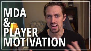 Game Design & Analysis - MDA and Player Motivation