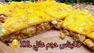 راكم عيانين من الكوزينة  هادي هي الوصفة لي تسللكم  فاخيتاس حجم كبير و عائلي و بنين 