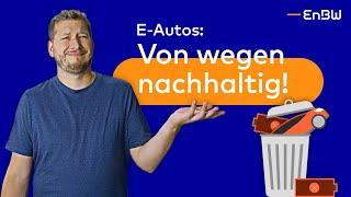 Nachhaltige E-Auto Produktion: So grün sind Elektroautos wirklich! | EnBW E-Wissen