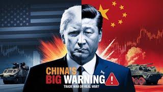 "China Vs USA: Is a Full-Scale Trade War and Military War Coming?| China’s Big Warning to America!"