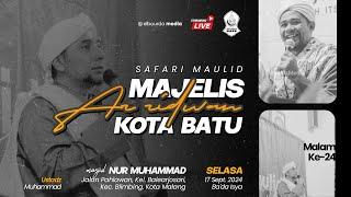  [LIVE] SAFARI MAULID 40 MALAM AR-RIDWAN KOTA BATU | MASJID NUR MUHAMMAD, BALEARJOSARI, KOTA MALANG