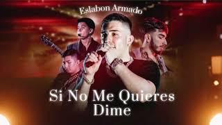 “Dime” - Eslabon Armado(Unreleased)