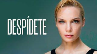 DESPÍDETE | Película Completa en Español Latino