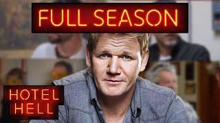 FULL SEASON 2 | Hotel Hell | Gordon Ramsay