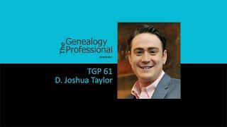 TGP 61 - D. Joshua Taylor - Career Professional