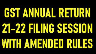 GST ANNUAL RETURN FY 2021-22 FREE QUESTION AND ANSWER SESSION