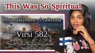 Reaction To "Jos maatamme ei rakenna" / Virsi 582 - Finnish Hymn [Sanat]