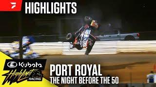 Night Before The Tuscarora 50 | Kubota High Limit Racing at Port Royal Speedway 9/6/24 | Highlights