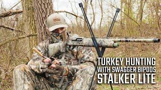 Turkey Hunting With Swagger Bipods Stalker Lite