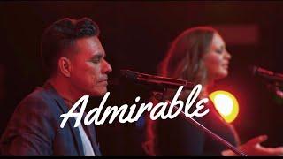 Admirable | @christinedclariomusic   | @JulioMelgarmusica  | Emanuel