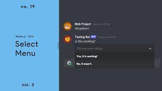 Select Menu — (Node.js / Discord.Eris) — No. 19