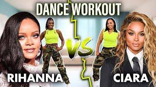 RIHANNA vs CIARA Dance Fitness Workout to Burn Fat