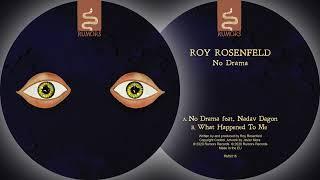 Roy Rosenfeld ft. Nadav Dagon - No Drama [RMS016]