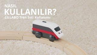 LILLABO Tren Seti Kullanımı