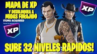 ROTISIMO! COMO SUBIR RAPIDO 32 NIVELES Y DESBLOQUEA LA SKIN MIDAS FORAJIDO EN FORTNITE MAPA DE XP